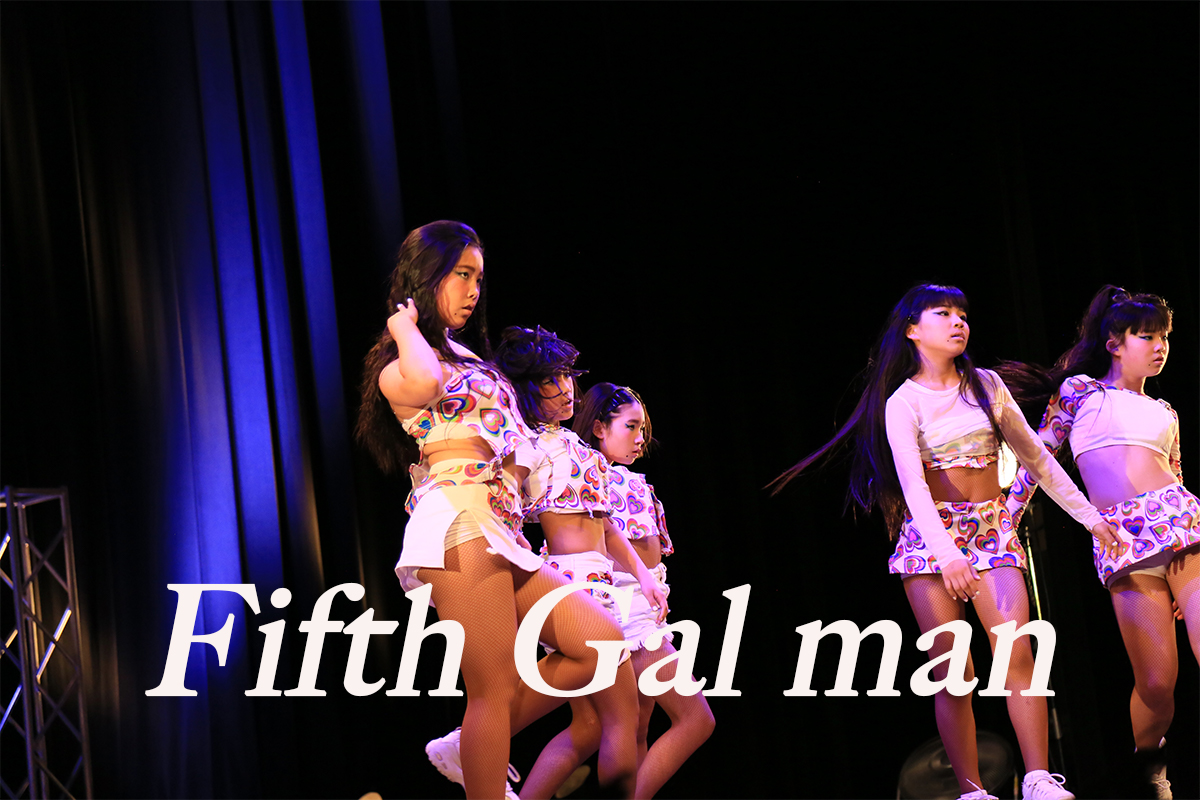 【 Fifth Gal man 】山口県のダンスのチーム！ネバーギブアップダンスコンテスト出場チーム紹介。