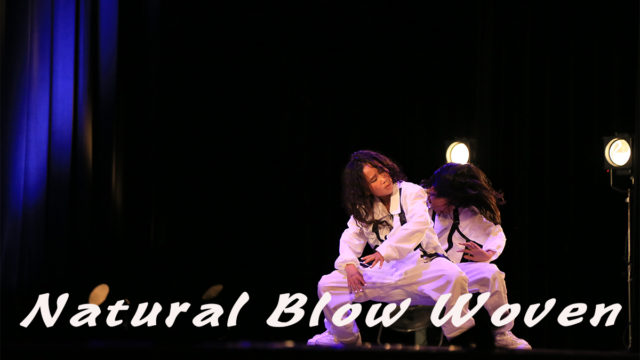 【 Natural Blow Woven 】山口県は宇部市のダンスのチーム！ネバーギブアップダンスコンテスト出場チーム紹介。